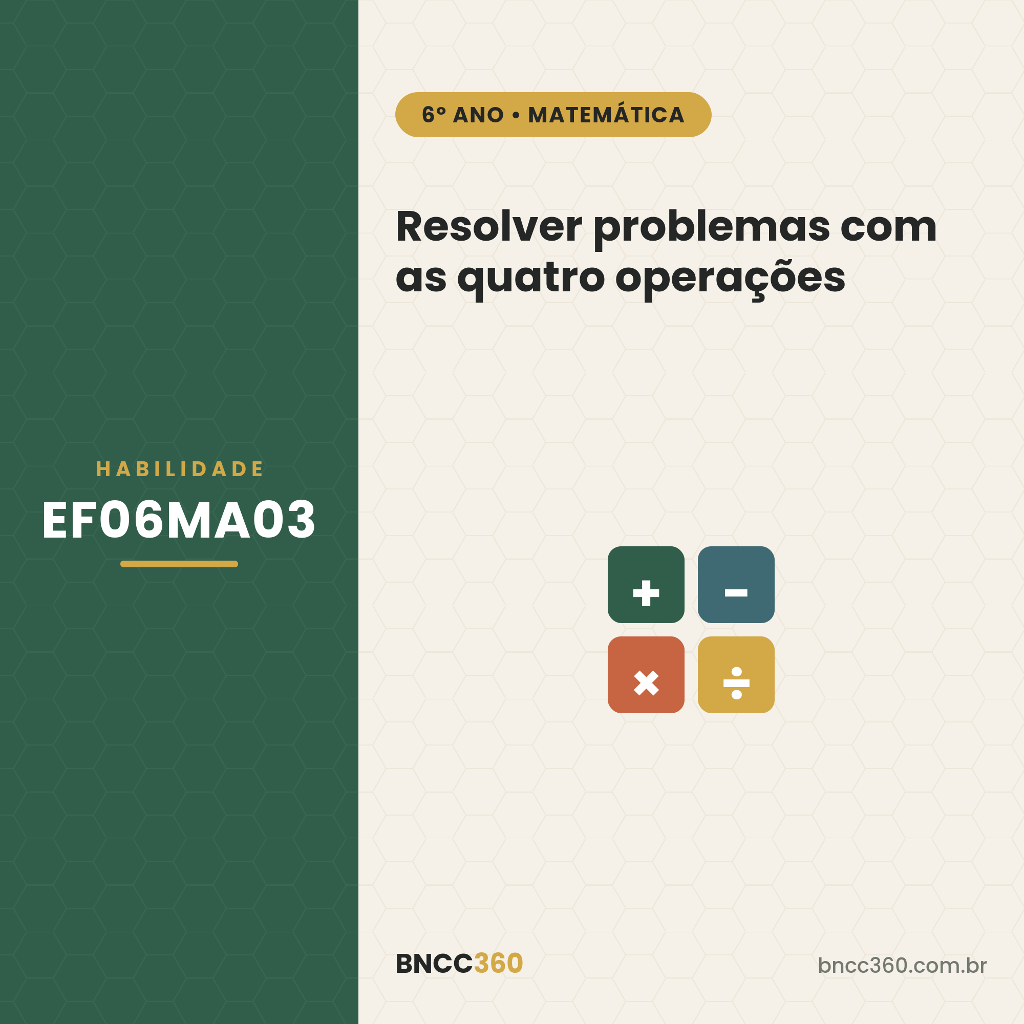 EF06MA03: problemas com as quatro operações (6º ano)